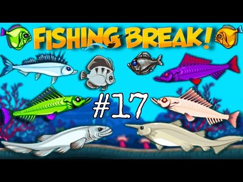 Video guide by Banana Peel: Fishing Break Part 17 #fishingbreak