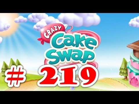 Video guide by Apps Walkthrough Tutorial: Crazy Cake Swap Level 219 #crazycakeswap
