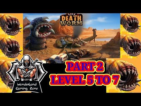 Video guide by WonderLand Gaming Zone: Death Worm Part 2 - Level 5 #deathworm