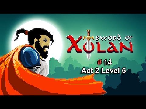 Video guide by rabbweb iOS: Sword Of Xolan Part 14 - Level 5 #swordofxolan