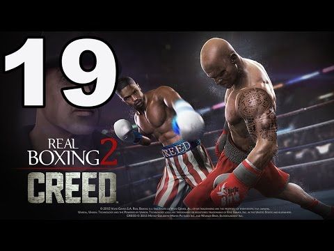Video guide by TapGameplay: Real Boxing 2 CREED Part 19 #realboxing2