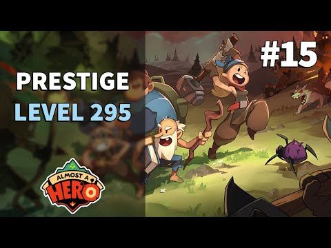 Video guide by Belph Gaming: Almost a Hero Level 295 #almostahero