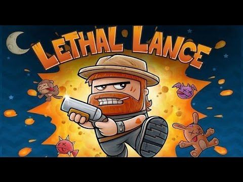 Video guide by Андройд Андройдыч: Lethal Lance Part 2 #lethallance