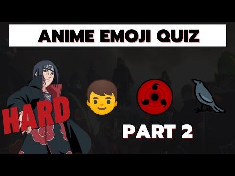 Video guide by ANIQUIZ: Emoji Quiz Part 2 #emojiquiz