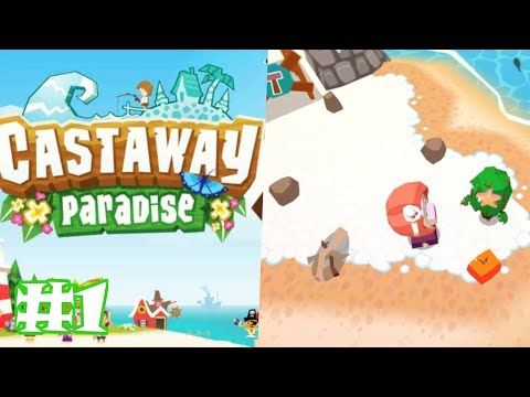 Video guide by Millions plays Games: Castaway Paradise Part 1 #castawayparadise