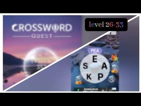 Video guide by mha dhilhyn: Crossword Level 26-33 #crossword