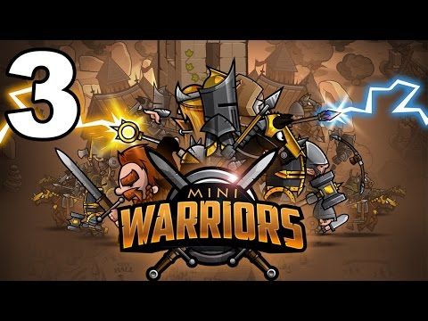 Video guide by TapGameplay: Mini Warriors Part 3 #miniwarriors
