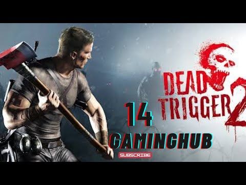 Video guide by Gaming Hub LETS PLAY: DEAD TRIGGER Level 14 #deadtrigger