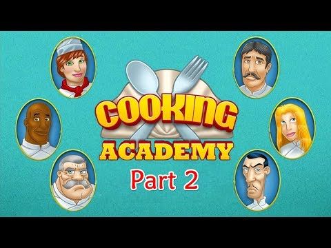 Video guide by Berry Games: Cooking Academy Part 2 #cookingacademy