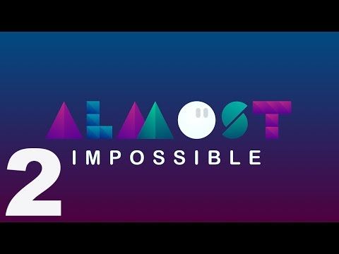 Video guide by TapGameplay: Almost Impossible! Part 2 #almostimpossible
