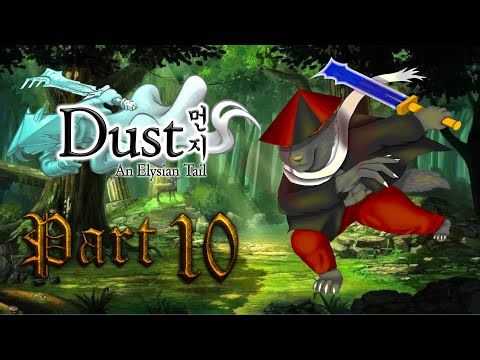Video guide by A&H Chan: Dust: An Elysian Tail Part 10 #dustanelysian