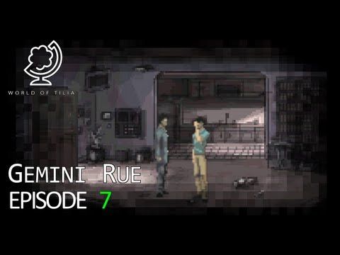 Video guide by ArjanDotOrg: Gemini Rue Episode 7 #geminirue