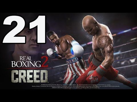 Video guide by TapGameplay: Real Boxing 2 CREED Part 21 #realboxing2