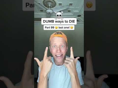 Video guide by Jorden Tually: Dumb Ways to Die Part 99 #dumbwaysto