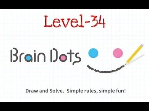 Video guide by Criminal Gamers: Brain Dots Level 34 #braindots