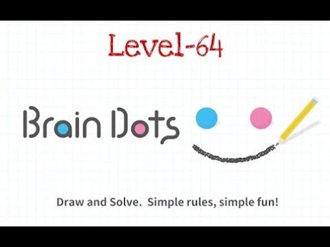 Video guide by Criminal Gamers: Brain Dots Level 64 #braindots