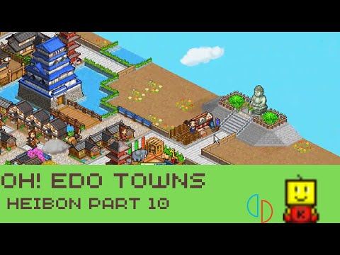 Video guide by City Building Gaming: Oh Edo Towns Part 10 #ohedotowns