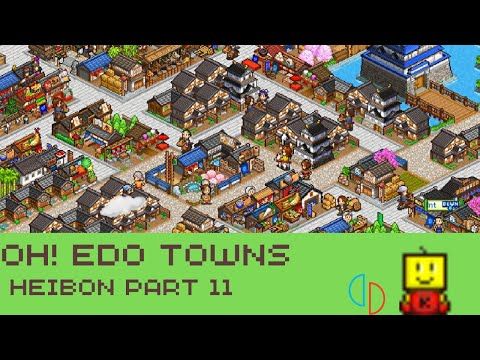 Video guide by City Building Gaming: Oh Edo Towns Part 11 #ohedotowns