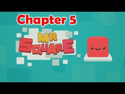 Video guide by Apps Walkthrough Tutorial: Mr. Square Chapter 5 #mrsquare