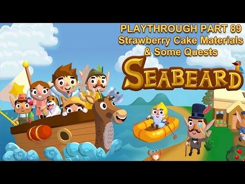 Video guide by rabbweb RAW: Seabeard Part 89 #seabeard