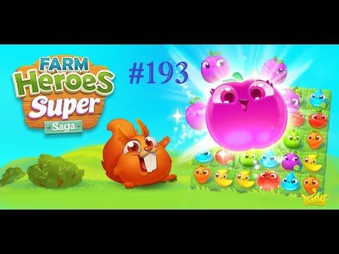 Video guide by F GameRoom: Farm Heroes Super Saga Level 193 #farmheroessuper