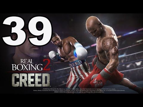 Video guide by TapGameplay: Real Boxing 2 CREED Part 39 #realboxing2