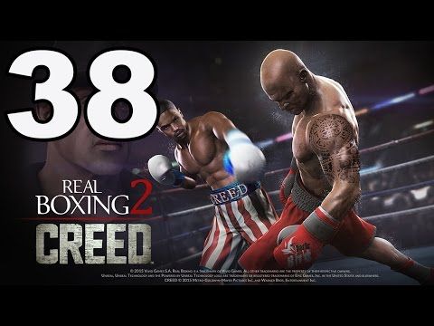 Video guide by TapGameplay: Real Boxing 2 CREED Part 38 #realboxing2