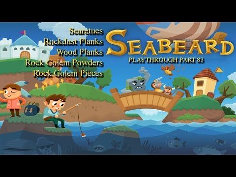 Video guide by rabbweb RAW: Seabeard Part 83 #seabeard