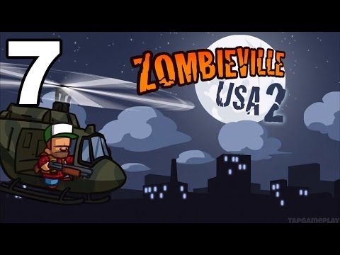 Video guide by TapGameplay: Zombieville USA Part 7 #zombievilleusa