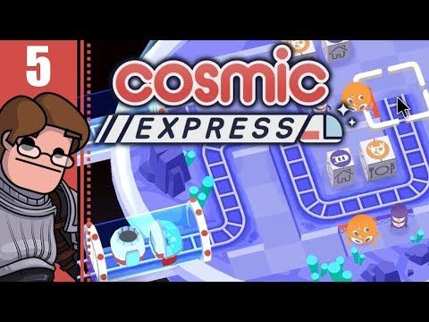 Video guide by Keith Ballard: Cosmic Express Part 5 #cosmicexpress