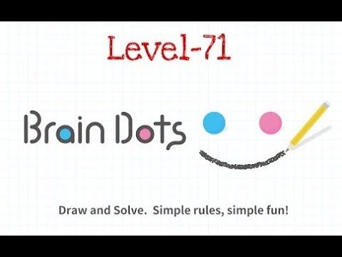 Video guide by Criminal Gamers: Brain Dots Level 71 #braindots