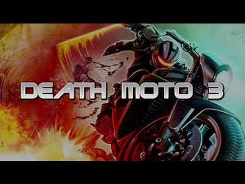Video guide by KG: Death Moto 3 Part 2 #deathmoto3