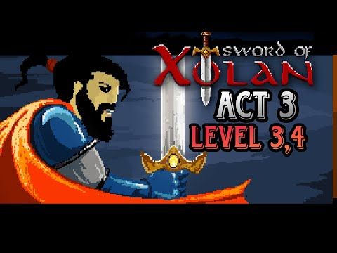 Video guide by Invincible Sigog: Sword Of Xolan Level 34 #swordofxolan