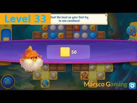 Video guide by MARSCO Gaming: Fishdom Level 33 #fishdom