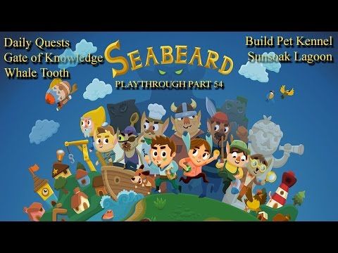 Video guide by rabbweb RAW: Seabeard Part 54 #seabeard