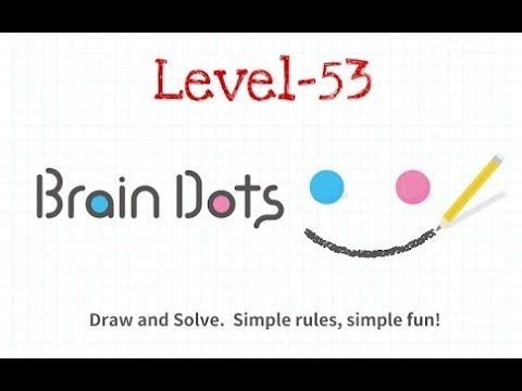 Video guide by Criminal Gamers: Brain Dots Level 53 #braindots