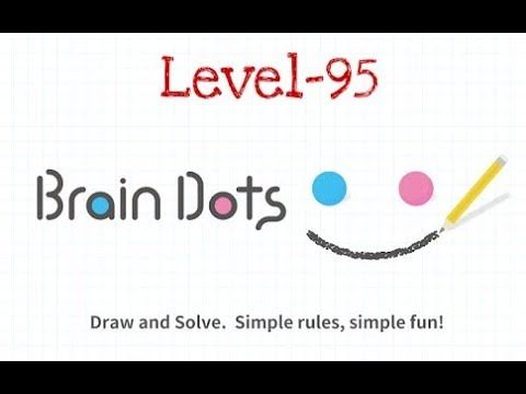Video guide by Criminal Gamers: Brain Dots Level 95 #braindots