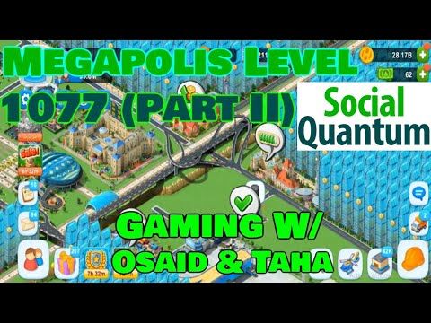 Video guide by Gaming w/ Osaid & Taha: Megapolis Part 2 - Level 1077 #megapolis