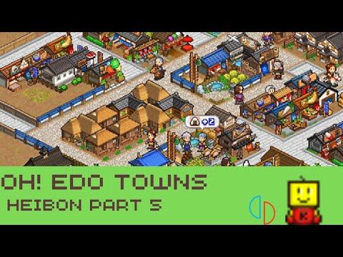 Video guide by City Building Gaming: Oh Edo Towns Part 5 #ohedotowns