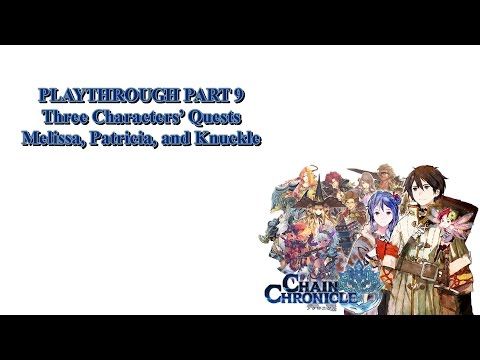 Video guide by rabbweb RAW: Chain Chronicle Part 9 #chainchronicle
