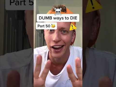 Video guide by Jorden Tually: Dumb Ways to Die Part 50 #dumbwaysto