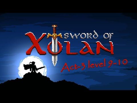 Video guide by Bad Team: Sword Of Xolan Level 9-10 #swordofxolan