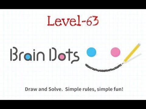 Video guide by Criminal Gamers: Brain Dots Level 63 #braindots
