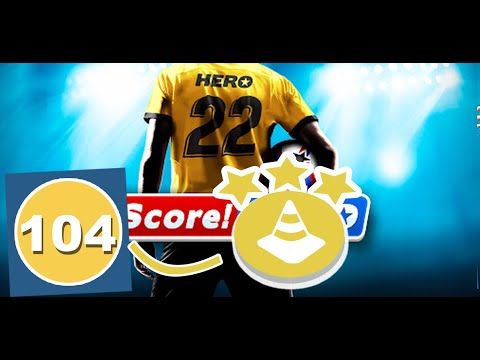 Video guide by Crazy Gaming 4K: Score! Hero Level 104 #scorehero