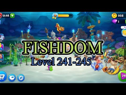 Video guide by Richard Dasigan: Fishdom Level 241 #fishdom