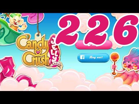 Video guide by Pete Peppers: Candy Crush Jelly Saga Level 226 #candycrushjelly
