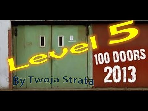 Video guide by TwojaStrata: 100 Doors 2013 Level 5 #100doors2013