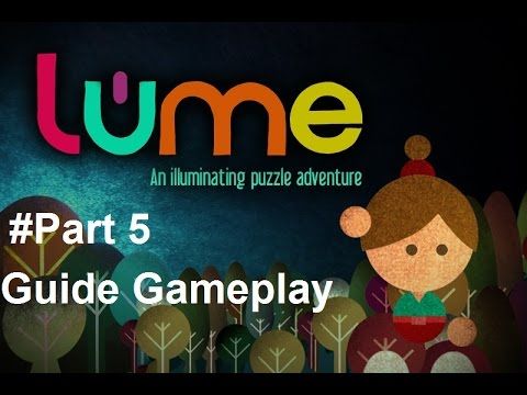 Video guide by Gamer's Tube Android: Lumino City Part 5 #luminocity