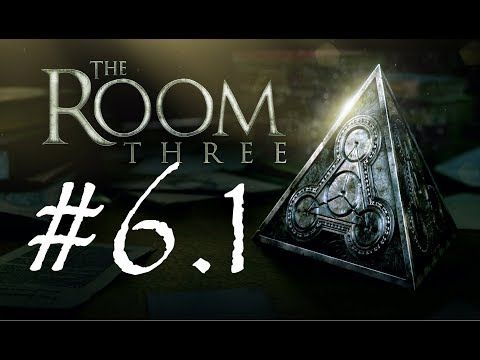 Video guide by SKSI Games: The Room Three Chapter 6.1 #theroomthree