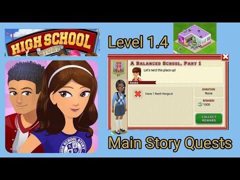 Video guide by J3nnie GaMing ??: High School Story Part 12 - Level 1 #highschoolstory